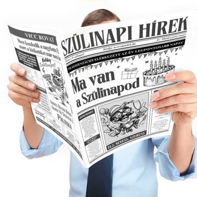 001 Szuletesnapi Ajandek Szulinapra Szulinapi Ujsag Ma Van A Szulinapom Szulinapi Ajandek Fokep