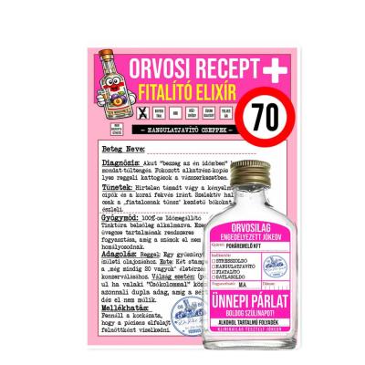020 Orvosi Recept Vicces 70 Szuletesnapi Ajandek Fiatalito Elixir Recept Palinka