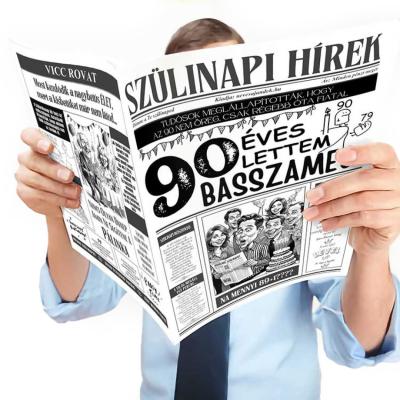 021 Vicces Szuletesnapi Ajandek Szulinapra Szulinapi Ujsag 90 Lettem Basszameg Szulinapi Ajandek Fokep