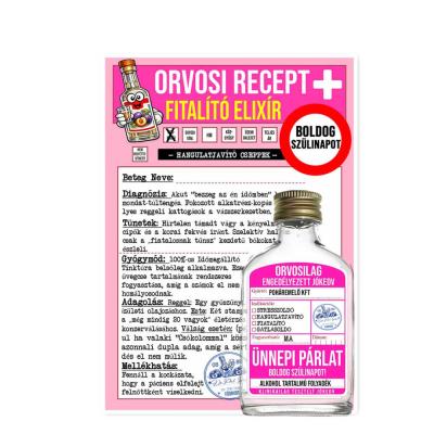 027 Orvosi Recept Vicces Szuletesnapi Ajandek Fiatalito Elixir Recept Palinka