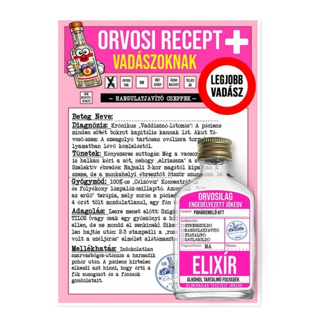 037 Orvosi Recept Vicces Ajandek Vadaszoknak Recept Palinka