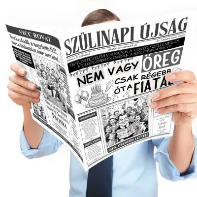 056 Szulinapi Ujsag Szulinapi Ajandek Szuletesnapra Nem Vagy Oreg Ujsag Fokep