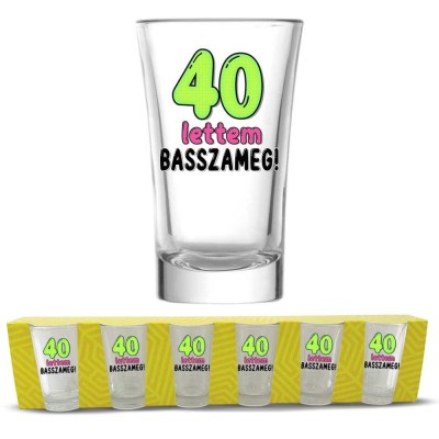 40 Szulinapi Palinkas Pohar Szett 40 Lettem Basszameg 40 Szuletesnapra Pps181