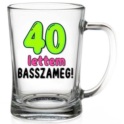 40 Szulinapi Soroskorso Szuletesnapi Ajandek 30 Lettem Basszameg 181 2