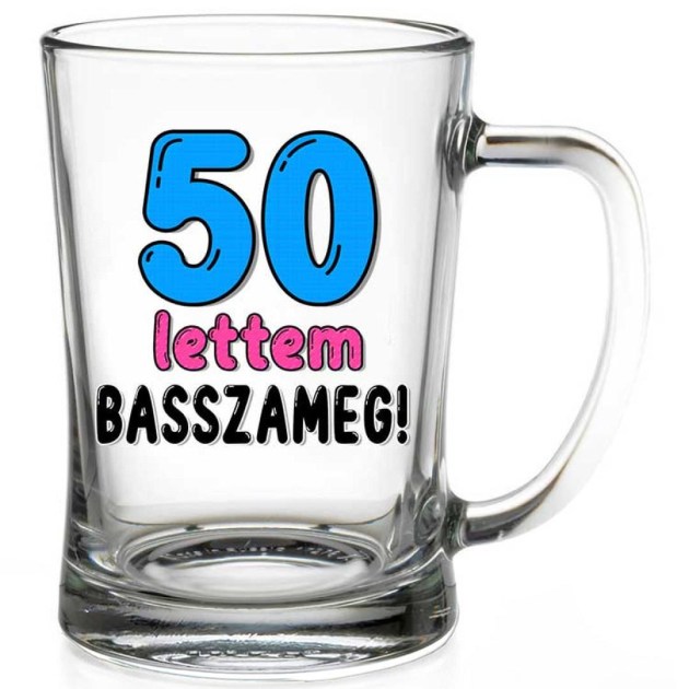 50 Szulinapi Soroskorso Szuletesnapi Ajandek 50 Lettem Basszameg 182 2