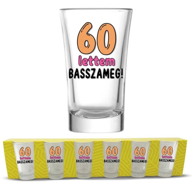 60 Szulinapi Palinkas Pohar Szett 60 Lettem Basszameg 60 Szuletesnapra Pps183