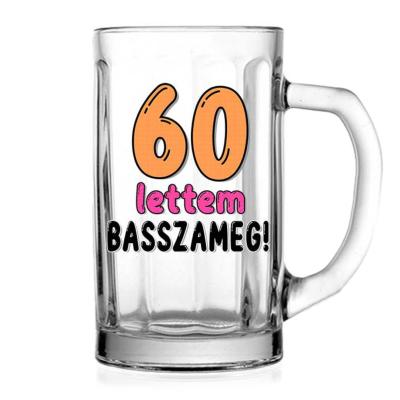 60 Szulinapi Soroskorso 5dl Szuletesnapi Ajandek 60 Lettem Basszameg Vknu183