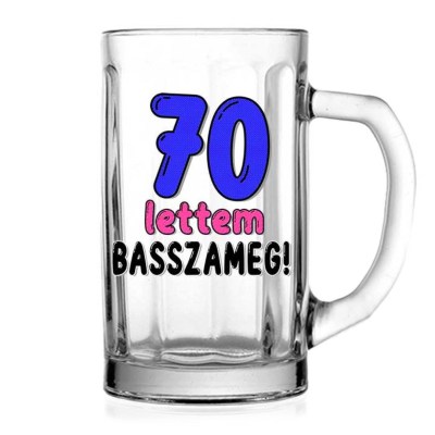 70 Szulinapi Soroskorso 5dl Szuletesnapi Ajandek 70 Lettem Basszameg Vknu184