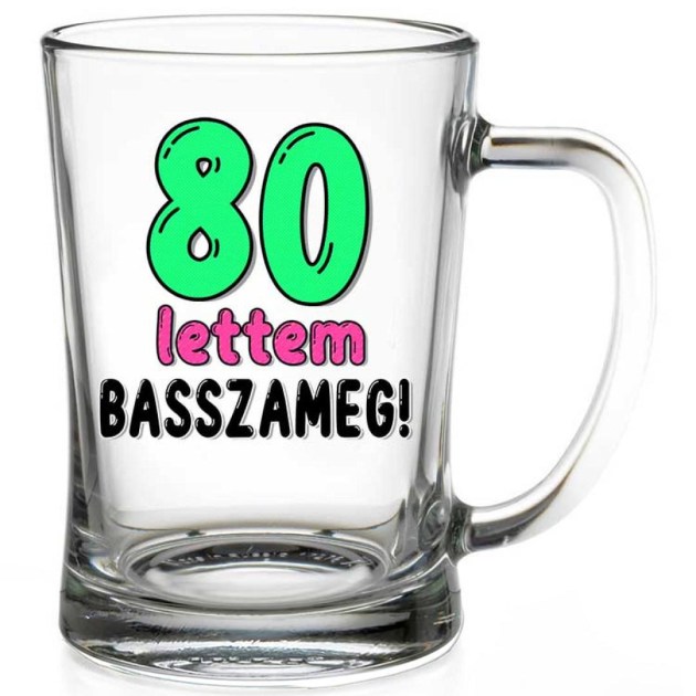 80 Szulinapi Soroskorso Szuletesnapi Ajandek 80 Lettem Basszameg 185 2