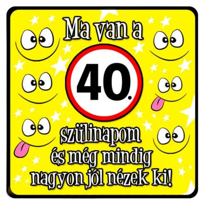 NH192 Ma Van A 40 Szülinapom