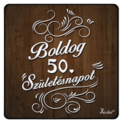 NH208 Boldog 50 Szülinapot Famintás