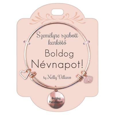 ROSE GOLD KARKÖTŐ BOLDOG NÉVNAPOT!