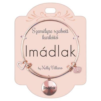 ROSE GOLD KARKÖTŐ IMÁDLAK