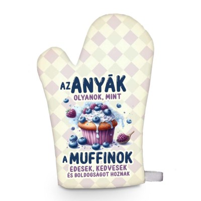 Anyak Napi Ajandek Anyaknak Anyak Olyanok Mint A Muffinok Fozokesztyu Fk064