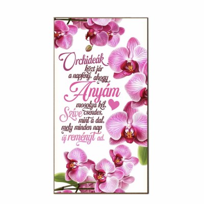 Anyak Napi Ajandek Anyaknak Fa Dekor Hutomagnes Hfd112 Orchideak Kozt Jar A Nap