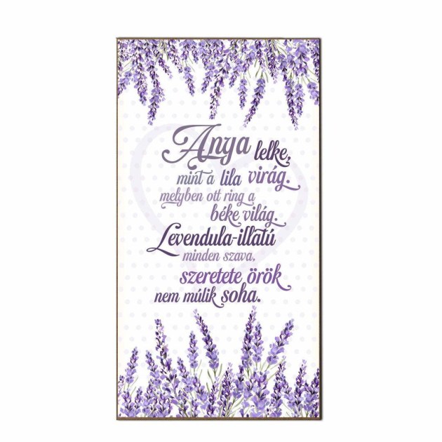 Anyak Napi Ajandek Anyaknak Fa Dekor Hutomagnes Hfd113 Anya Lelke Mint A Lila Virag