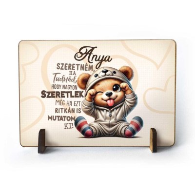 Anyak Napi Ajandek Anyaknak Fatabla Tft139 Anya Szeretnem Ha Tudnad Hogy Nagyon Szeretlek