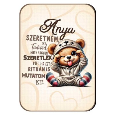 Anyak Napi Ajandek Anyaknak Hutomagnes Autoillatosito 165 Anya Szeretnem Ha Tudnad