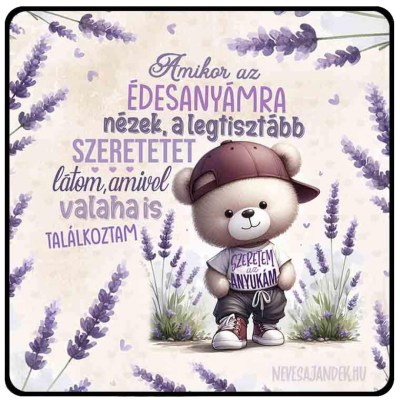 Anyak Napi Ajandek Anyaknak Negyzet Hutomagnes Nh264 Amikor Edesanyamra