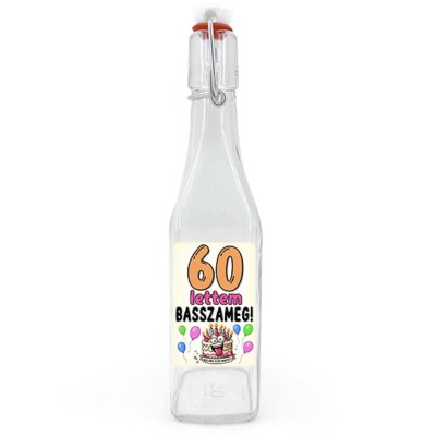 Csu183 Csatos Uveg 500ml 60 Lettem Ajandek 60 Szulinapra