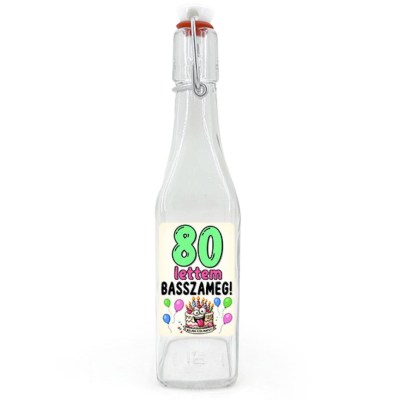 Csu185 Csatos Uveg 500ml 80 Lettem Ajandek 80 Szulinapra