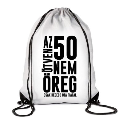 Hatizsak Tornazsak 50 Az Nem Oreg Tzx105 Vicces Ajandek 50 Szulinapi Ajandek