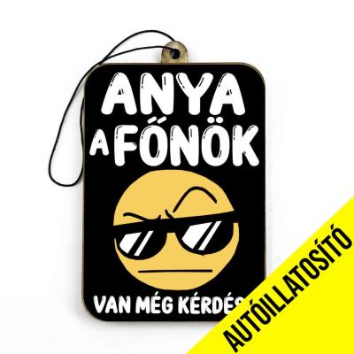 Ill087 Autoillatosito Anya A Fonok Autos Kiegeszito Vicces Autosillatosito Ajandek Anyanak