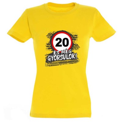 Noi Polo Sarga 20 Es Meg Mindig Gyorsulok Ajandek 20 Szuletesnapra Pnx306