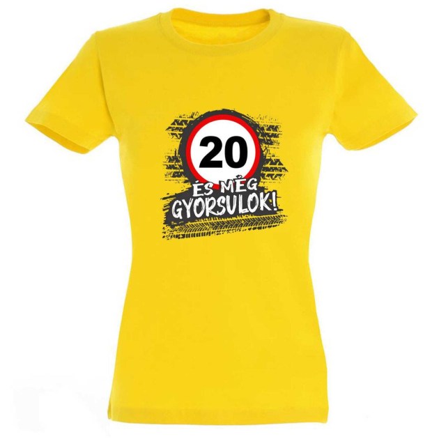 Noi Polo Sarga 20 Es Meg Mindig Gyorsulok Ajandek 20 Szuletesnapra Pnx306