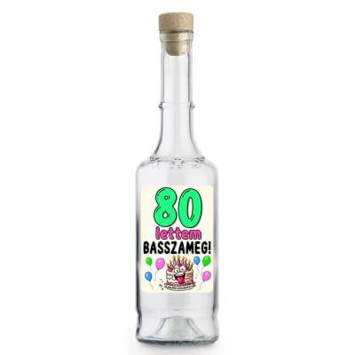 Palinkas Uveg Magyar Pu185 80 Lettem Ajandek 80. Szulinapra