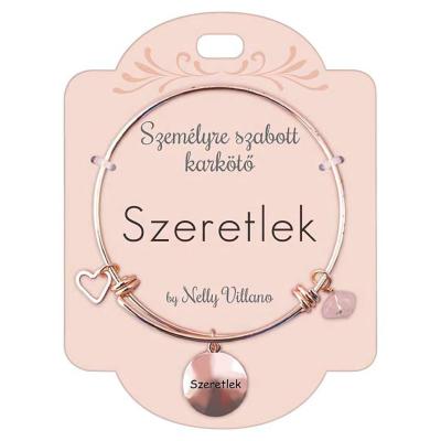 Rose Gold Karkoto Szeretlek