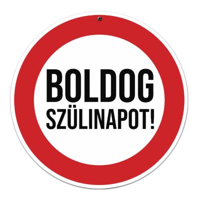 Sebessegkorlatozo Tabla Boldog Szulinapot Szulinapi Ajandek St001