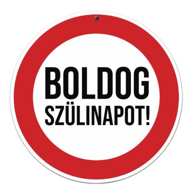 Sebessegkorlatozo Tabla Boldog Szulinapot Szulinapi Ajandek St001