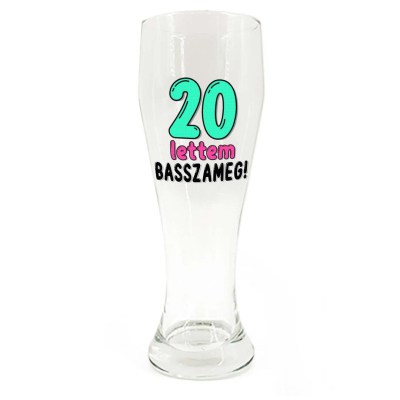 Sp179 Sorospohar 665ml 20 Lettem Basszameg Vicces Ajandek 20 Szulinapra