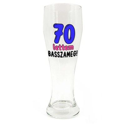 Sp184 Sorospohar 665ml 70 Lettem Basszameg Vicces Ajandek 70 Szulinapra