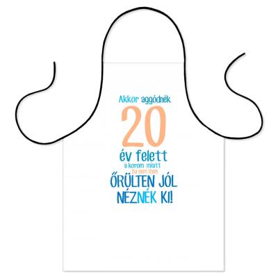 Szulinapi Ajandek K183 Akkor Aggodnek 20 Ev Felett Koteny