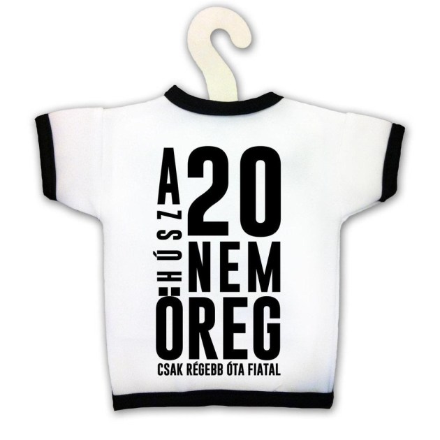 Uvegpolo 20 Az Nem Oreg Kpx102 Vicces Ajandek 20 Szulinapi Ajandek