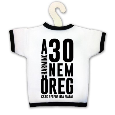 Uvegpolo 30 Az Nem Oreg Kpx103 Vicces Ajandek 30 Szulinapi Ajandek