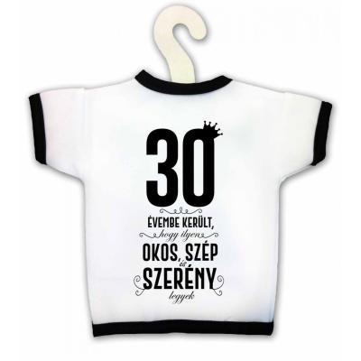 Uvegpolo Akkor 30 Evembe Kerult Kpx074 Vicces Ajandek Szulinapi Ajandek