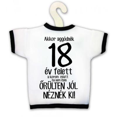 Uvegpolo Akkor Aggodnek 18 Ev Felett Kpx053 Vicces Ajandek Szulinapi Ajandek
