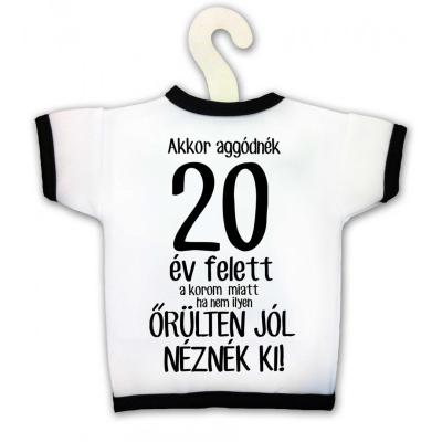 Uvegpolo Akkor Aggodnek 20 Ev Felett Kpx054 Vicces Ajandek Szulinapi Ajandek