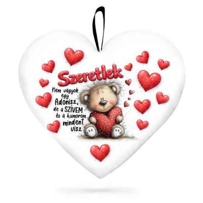 Valentin Napi Ajandek Nagy Sziv Parna Valentin Napra P425 Szeretlek Nem Vagyok Egy Adonisz De A Szivem Mindent Visz Macis Parna