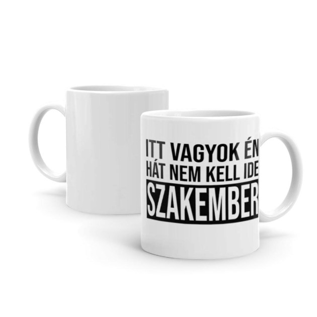Vicces Ajandek Bogre Itt Vagyok En Hat Nem Kell Ide Szakember Bogre B1258