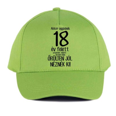 Vicces Baseball Sapka Bs053 Akkor Aggodnek 18 Lime