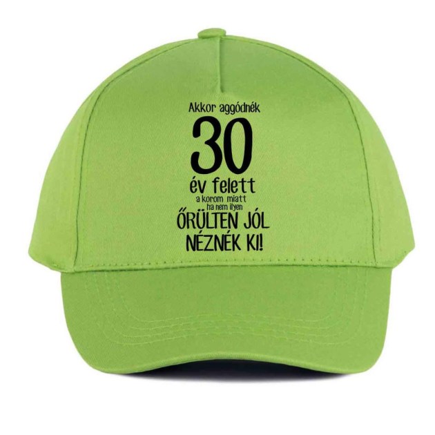 Vicces Baseball Sapka Bs055 Akkor Aggodnek 30 Lime