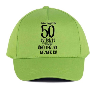 Vicces Baseball Sapka Bs057 Akkor Aggodnek 50 Lime