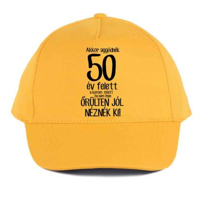 Vicces Baseball Sapka Bs057 Akkor Aggodnek 50 Sarga