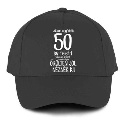 Vicces Baseball Sapka Bs057 Akkor Aggodnek 50 Sotetszurke