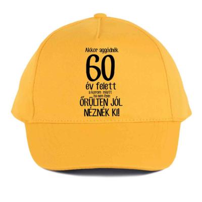 Vicces Baseball Sapka Bs058 Aggor Aggodnek 60 Sarga