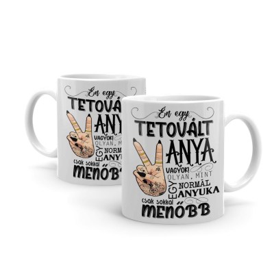Vicces Bogre Kaves Bogre En Egy Tetovalt Anya Vagyok Vicces Ajandek Ajandek Anyanak Bx008
